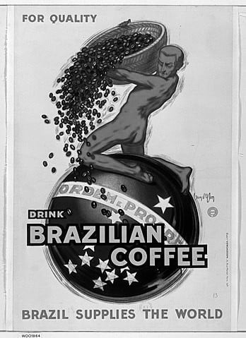 Advert: For quality, drink Brazilian coffee - Brazil supplies the world
1931. Jean d’Ylen.